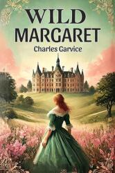 Wild Margaret (ISBN: 9789369077977)