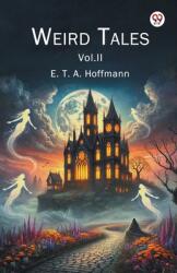 Weird Tales Vol. II (ISBN: 9789369077786)