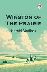 Winston of the Prairie (ISBN: 9789369077250)