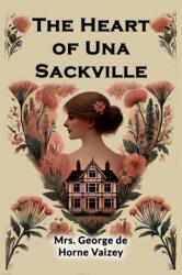 The Heart of Una Sackville (ISBN: 9789369077090)