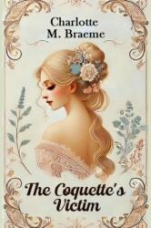 The Coquette's Victim (ISBN: 9789369076994)