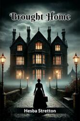 Brought Home (ISBN: 9789369076772)