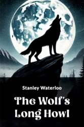 The Wolf's Long Howl (ISBN: 9789369076703)
