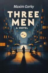 Three MenA Novel (ISBN: 9789369076628)