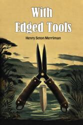 With Edged Tools (ISBN: 9789369076482)