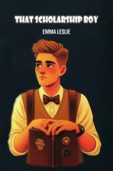 That Scholarship Boy (ISBN: 9789369076352)