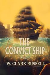 The Convict Ship Vol. I (ISBN: 9789369076307)