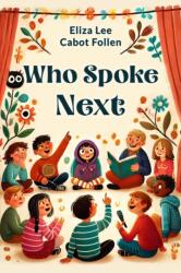 Who Spoke Next (ISBN: 9789369075546)