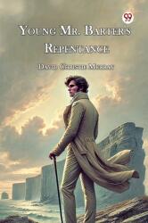 Young Mr. Barter's Repentance (ISBN: 9789369075355)