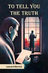 To Tell You The Truth (ISBN: 9789369074938)