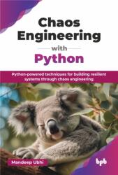 Chaos Engineering with Python (ISBN: 9789365892079)