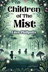 Children of The Mist (ISBN: 9789369074266)
