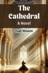 The CathedralA Novel (ISBN: 9789369073979)