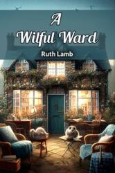 A Wilful Ward (ISBN: 9789369072859)