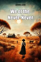 We of the Never-Never (ISBN: 9789369072798)
