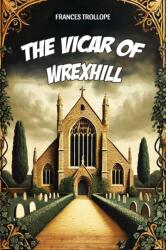 The Vicar of Wrexhill (ISBN: 9789369072668)