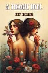 A Tragic Idyl (ISBN: 9789369072620)
