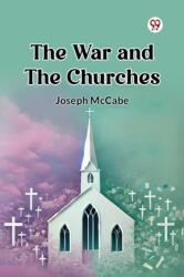 The War and the Churches (ISBN: 9789369072521)
