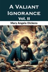 A Valiant Ignorance Vol. II (ISBN: 9789369072415)