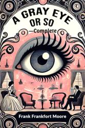 A Gray Eye Or So - Complete (ISBN: 9789369072392)