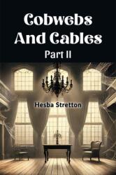 Cobwebs And Cables Part II (ISBN: 9789369071869)