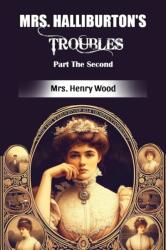 Mrs. Halliburton's Troubles Part The Second (ISBN: 9789369071845)