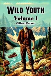 Wild Youth Volume 1 (ISBN: 9789369071579)