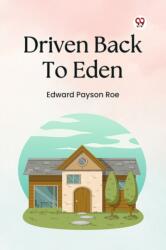 Driven Back To Eden (ISBN: 9789369071319)