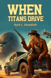 When Titans Drive (ISBN: 9789369070985)