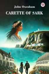 Carette of Sark (ISBN: 9789369070954)