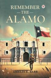 Remember the Alamo (ISBN: 9789369070947)