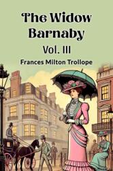 The Widow Barnaby Vol. III (ISBN: 9789369070886)