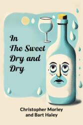 In the Sweet Dry and Dry (ISBN: 9789365788488)