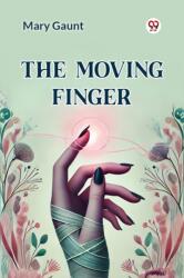 The Moving Finger (ISBN: 9789369070152)