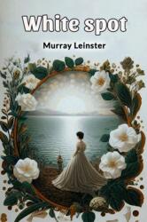 White spot (ISBN: 9789369070121)