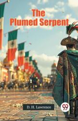 The Plumed Serpent (ISBN: 9789365787719)
