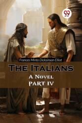 The Italians A Novel Part IV (ISBN: 9789365785050)