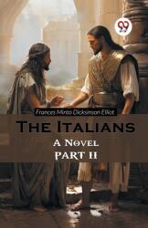 The Italians A Novel Part II (ISBN: 9789365784114)