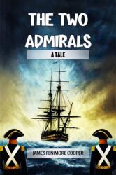 The Two AdmiralsA Tale (ISBN: 9789368099475)