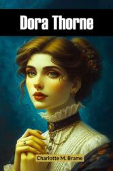 Dora Thorne (ISBN: 9789368099321)