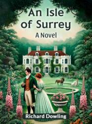 An Isle of Surrey a Novel (ISBN: 9789365782547)