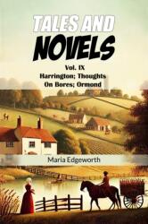 Tales And NovelsVol. IX Harrington Thoughts On Bores Ormond (ISBN: 9789368098614)