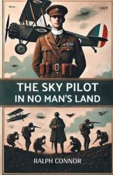 The Sky Pilot in No Man's Land (ISBN: 9789365781717)