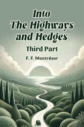 Into the Highways and Hedges THIRD PART (ISBN: 9789365780291)