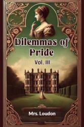 Dilemmas of Pride Vol. III (ISBN: 9789368097891)