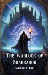 The Warlock of Sharrador (ISBN: 9789368097235)