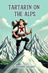 Tartarin on the Alps (ISBN: 9789368096894)