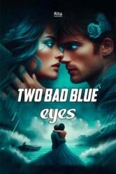 Two Bad Blue Eyes (ISBN: 9789368096788)