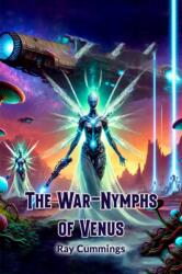 The War-Nymphs of Venus (ISBN: 9789368096696)