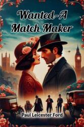 Wanted-A Match Maker (ISBN: 9789368096016)